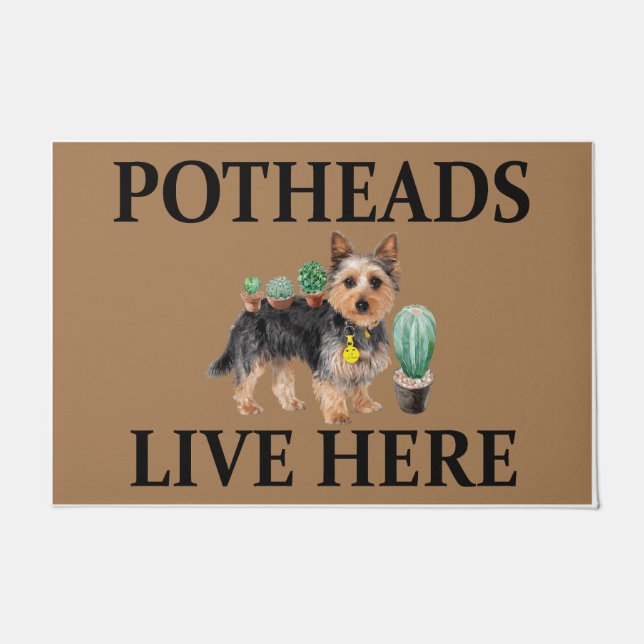 Tapete Potheads Vivem Aqui, Dog Gift Lover Yorkie (Frente)