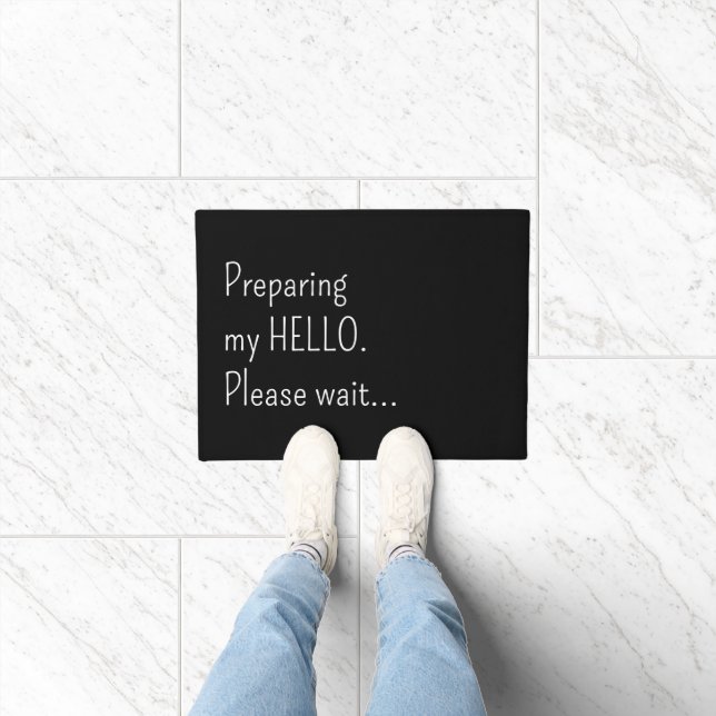 Tapete Preparing my hello Please wait Funny Introvert  (Interior)