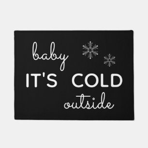 Tapete Querida, é fria fora da porta branca e negra