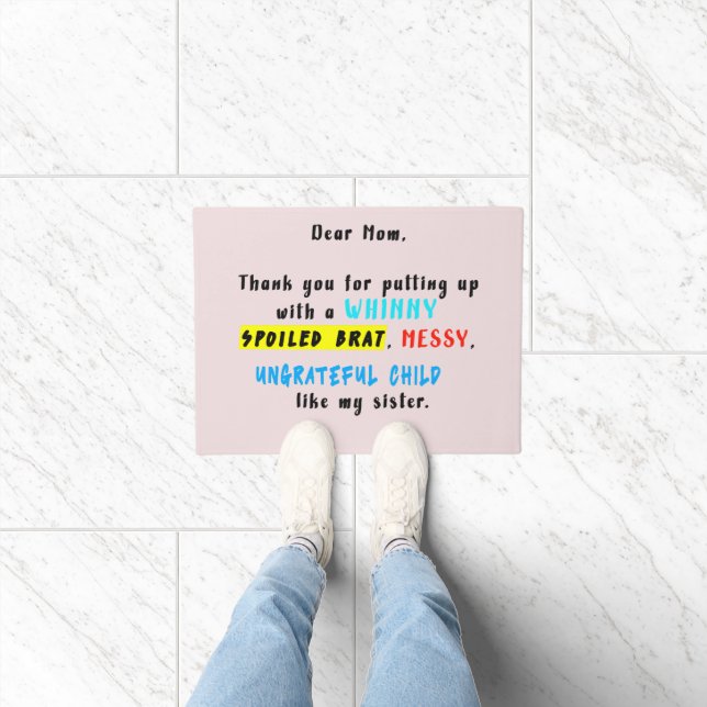 Tapete Querida Mãe, Obrigado Por Colocar Um Brat Mimado (Interior)