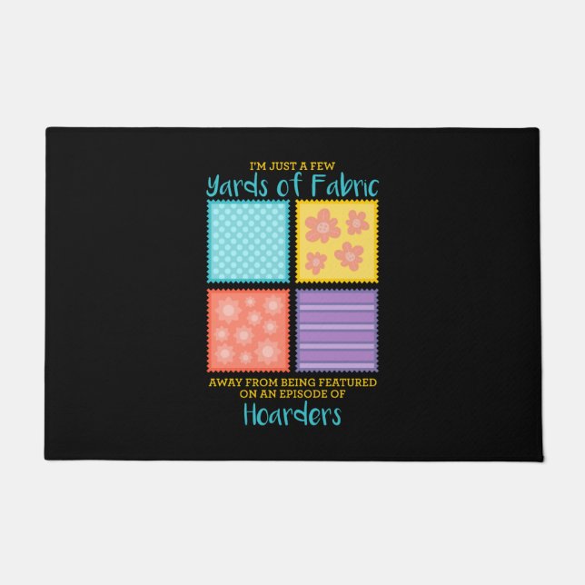 Tapete Quilting - Few Yards Of Fabric Away (Frente)