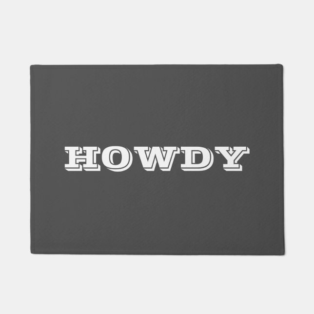 Tapete Saudação ou nome "Howdy", Cinza Escura (Frente)