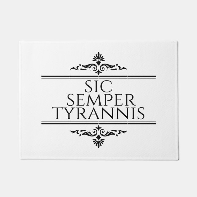 Tapete Sic Semper Tyrannis (Frente)
