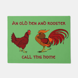 Tapete "Uma galinha e um galo velhos vivos aqui "