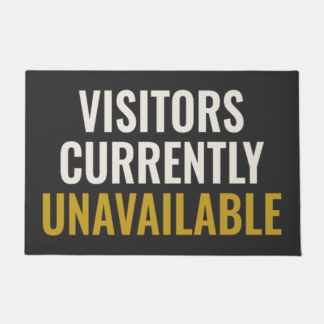 Tapete VISITANTES ATUALMENTE INDISPONÍVEIS - Hostil (Frente)