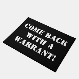 Tapete Voltado com uma autorização! Doormat