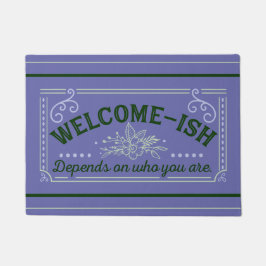 Tapete welcome-ish sarcastic Purple & Green door mat rug