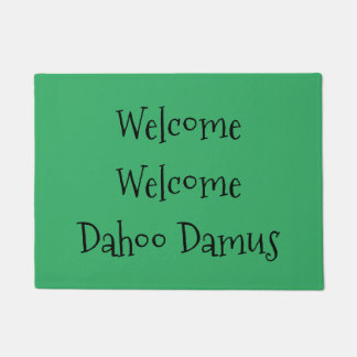 Tapete Welcome, Welcome, Dahoo Damus