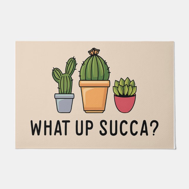 Tapete What up Succa/Funny Doormat/Succulent Decor (Frente)