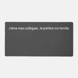 Tapis de bureau Collègues vs Famille
