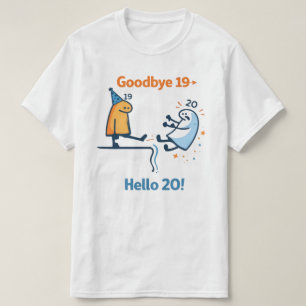 Tchau 19 – Olá 20 Camiseta Unisex