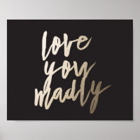 Te Amo Madly Foil Art Impressão