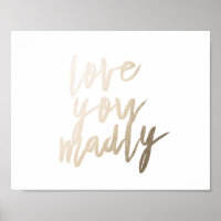 Te Amo Madly Foil Art Impressão