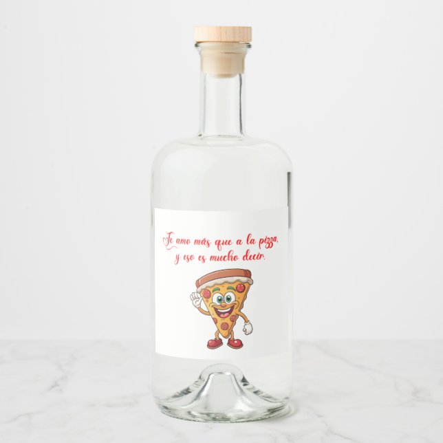 Te amo mas que a la pizza (Frente)