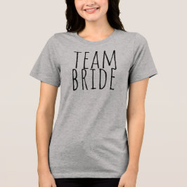 Team Bride Bridal Party Wedding