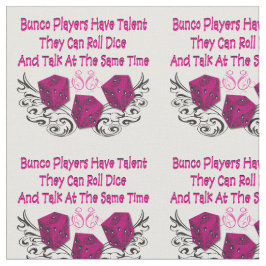 Tecido Bunco - Jogadores Bunco Têm Talento