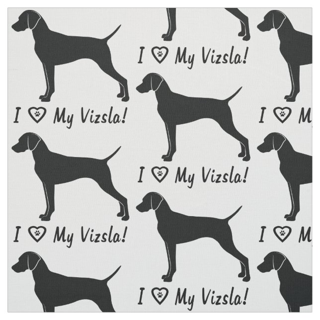 Tecido Eu amo meu Vizsla! (Modelo)