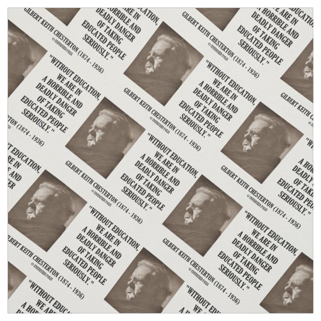 Tecido G.K. Perigo mortal da educação de Chesterton (Modelo)