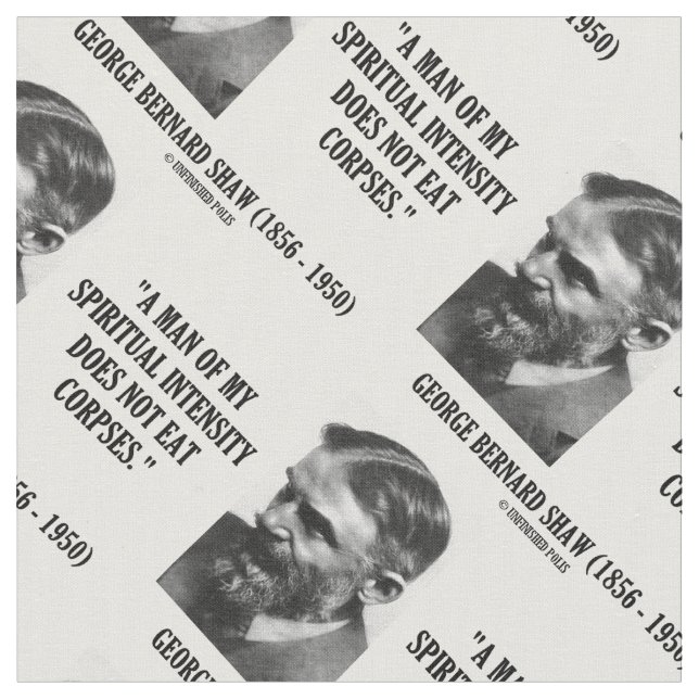 Tecido George B. Shaw Spiritual Intensity Not Eat Corpses (Detalhe)