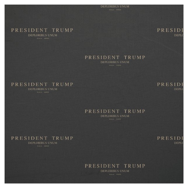 Tecido Presidente Trunfo. Deploribus Unum. (Modelo)