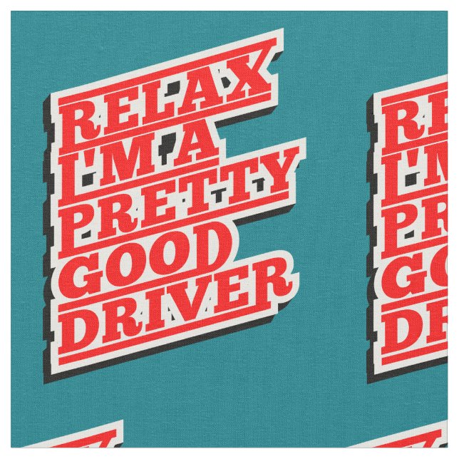 Tecido Relaxe, sou um bom motorista bonito (Detalhe)