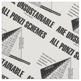 Tecido Todos Os Esquemas De Ponzi São Insustentáveis (Hum
