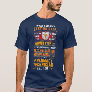 Técnico de Farmácia até eu morrer Camisa