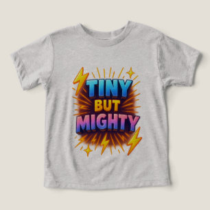 Tee de potência do Pequeno Mas Poderoso Toddler