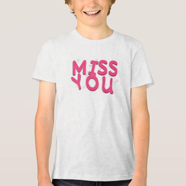 Tee "Miss You" (Frente)