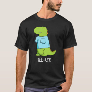 Tee Rex Camiseta engraçada TRex Dinossaur Pun Dark
