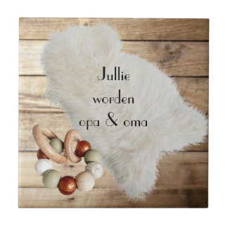 Tegel met tekst "Jullie worden opa & oma"