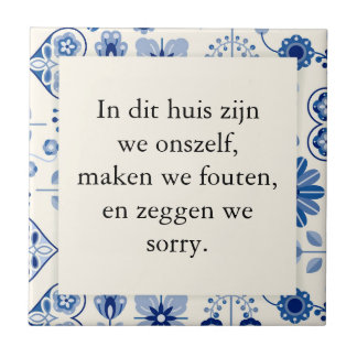 tekst op tegel In dit huis zijn we onszelf