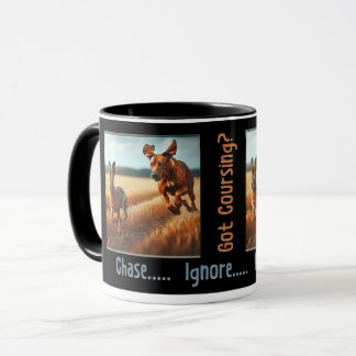 Tem Coursing? Caneca – Perseguir.... Ignorar