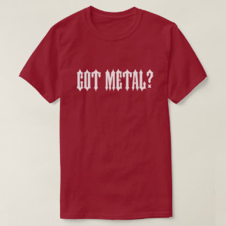 Tem o Metal? Camisa T