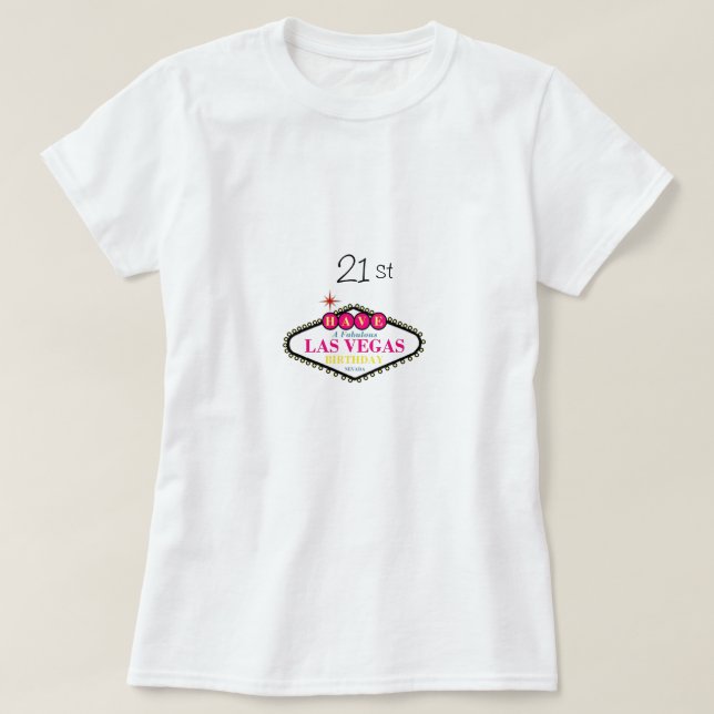 TÊM UMA Fabulosa Camisa H DE ANIVERSÁRIO "21 ruas" (Frente do Design)