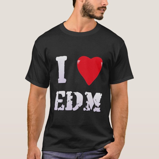 TEMA MUSICAL - INCRÍVEL EU AMO EDM - CAMISA (Frente)