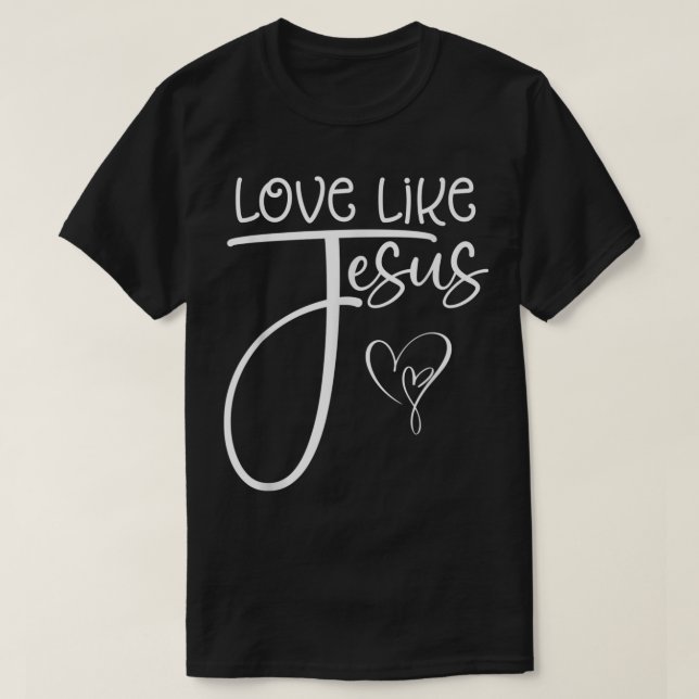 Tendência Amor Religioso Cristão Como A Camisa De  (Frente do Design)