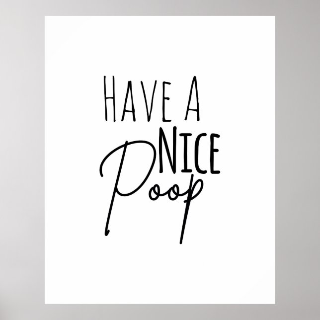 Tenha um belo Poster de Banheiro Humorístico (Frente)