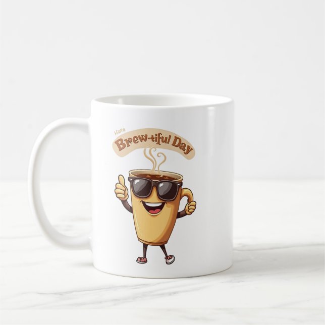 "Tenha um Dia Brew-tiful" Caneca de Café (Esquerda)