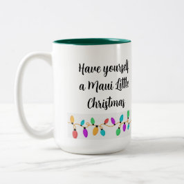 Tenha uma pequena caneca de Natal MAUI