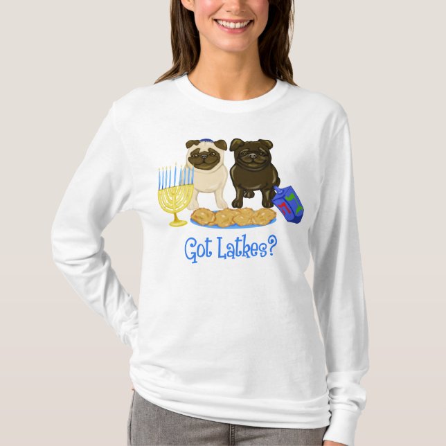 Tenho Camisetas de Hanukkah Pug Latkes (Frente)
