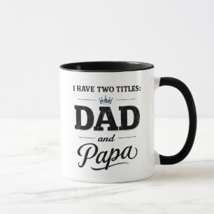 Tenho Dois Títulos: Pai e Papai Caneca