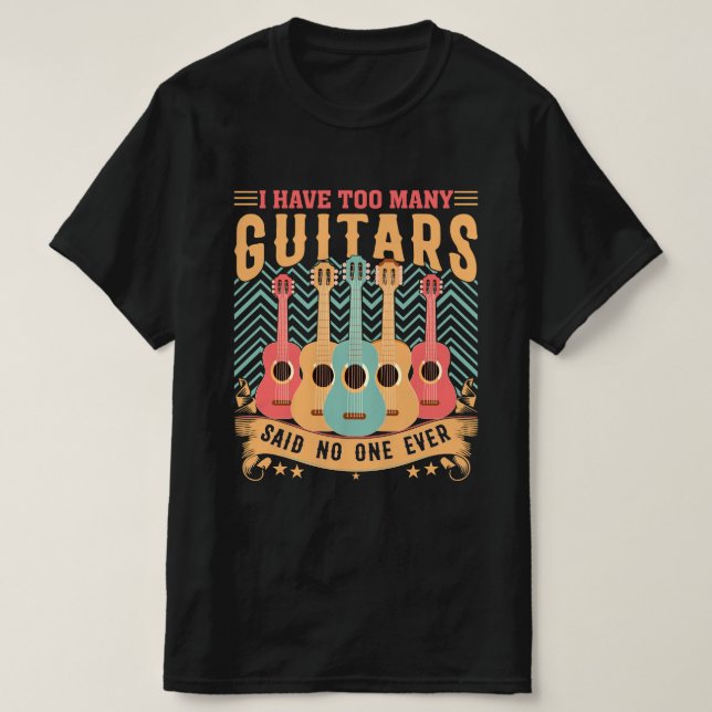 Tenho Muitas Guitarras Para Camisetas Masculinas (Frente do Design)