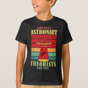 Teóricos dos Astronautas Antigos Dizem Sim Camisa