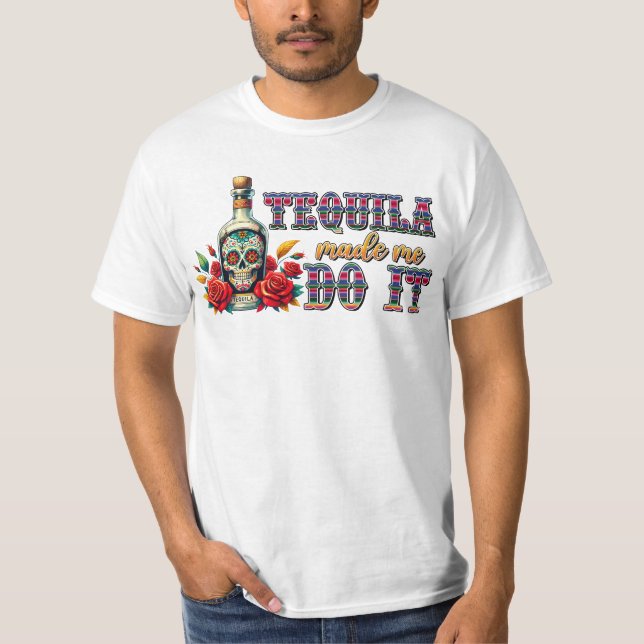 Tequila Me Fez Fazer Isso, Camisa Cinco De Mayo (Frente)