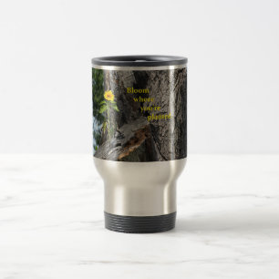 Térmica Flor da caneca de viagem… onde você é plantado