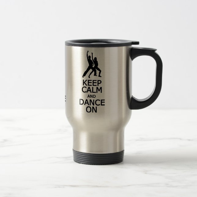 Térmica Manter Calmo e Dança na caneca - escolha estilo, c (Direita)