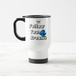 Térmica " Siga Seus Sonhos " / Caneca