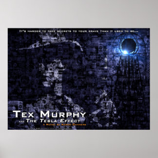 Tex Murphy e a Poster de Efeito Tesla [28"x20"]