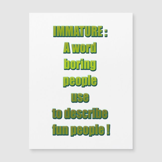 Texto engraçado imaturo (Frente)